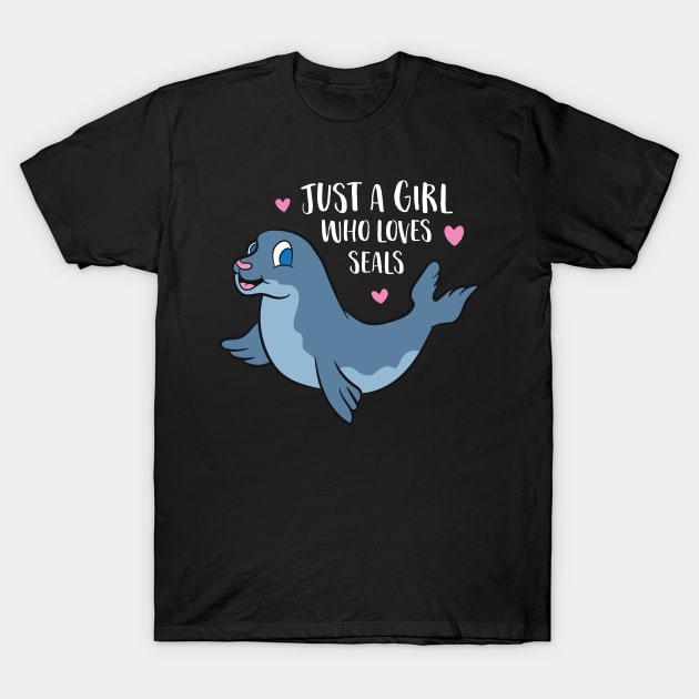 Just a Girl Who Loves Seals Cute Seal Girl T-Shirt by EQDesigns